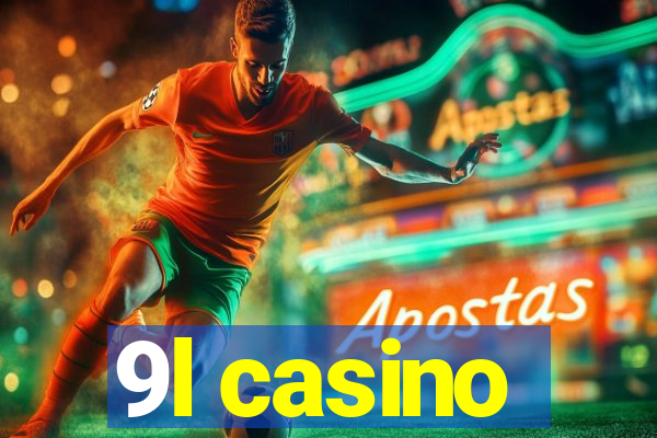 9l casino